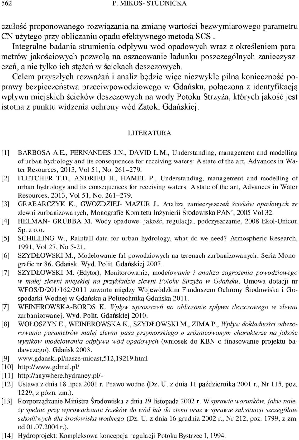 deszczowych.