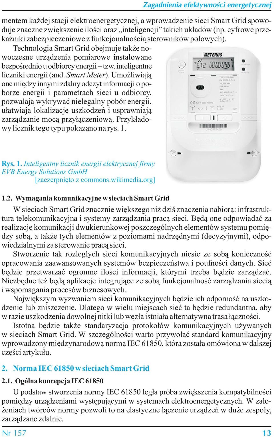 inteligentne liczniki energii (and. Smart Meter).