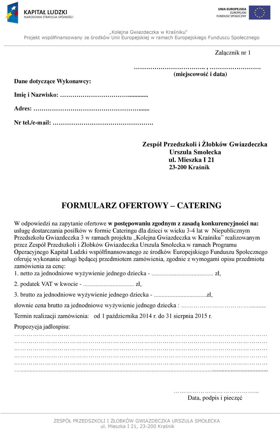 dzieci w wieku 3-4 lat w Niepublicznym Przedszkolu Gwiazdeczka 3 w ramach projektu Kolejna Gwiazdeczka w Kraśniku realizowanym przez Zespół Przedszkoli i Żłobków Gwiazdeczka Urszula Smołecka.