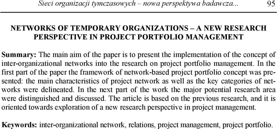 inter-organizational networks into the research on project portfolio management.