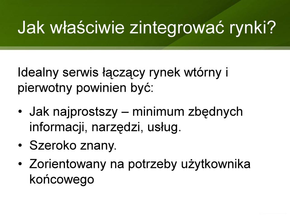 powinien być: Jak najprostszy minimum zbędnych