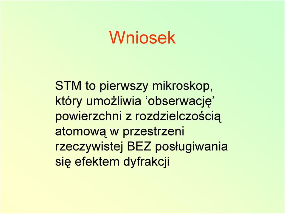 rozdzielczością atomową w przestrzeni