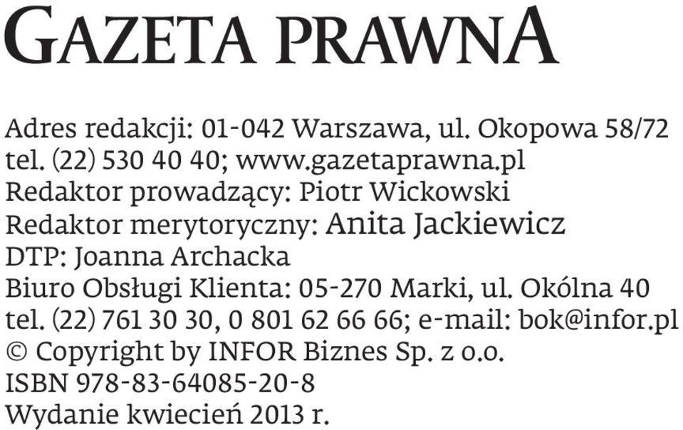 Archacka Biuro Obsługi Klienta: 05-270 Marki, ul. Okólna 40 tel.