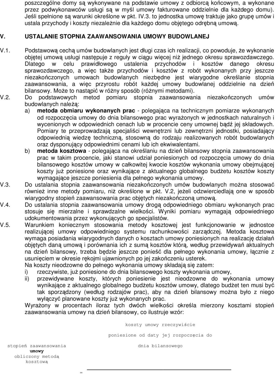 USTALANIE STOPNIA ZAAWANSOWANIA UMOWY BUDOWLANEJ V.1.