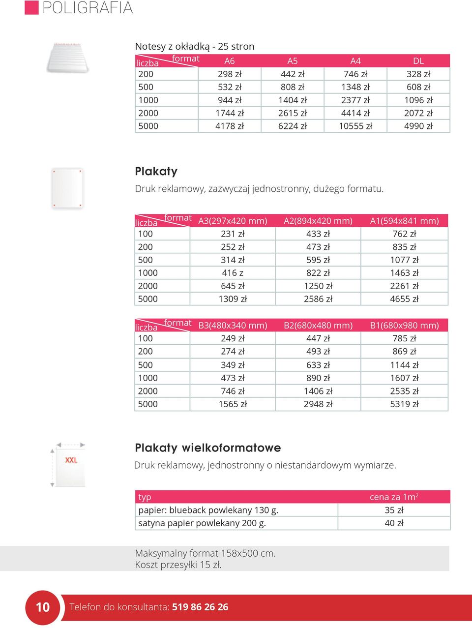 liczba format A3(297x420 mm) A2(894x420 mm) A1(594x841 mm) 100 231 zł 433 zł 762 zł 200 252 zł 473 zł 835 zł 500 314 zł 595 zł 1077 zł 1000 416 z 822 zł 1463 zł 2000 645 zł 1250 zł 2261 zł 5000 1309