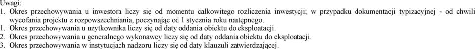 typizacyjnej od chwili wycofania projektu z rozpowszechniania, poczynając od 1 