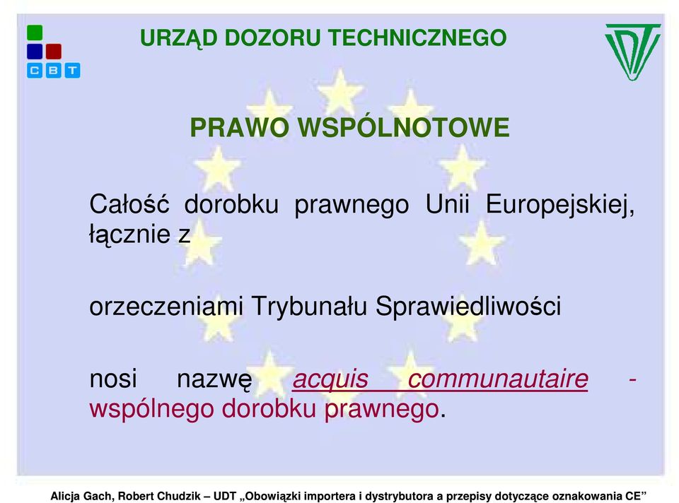 łącznie z orzeczeniami Trybunału Sprawiedliwości