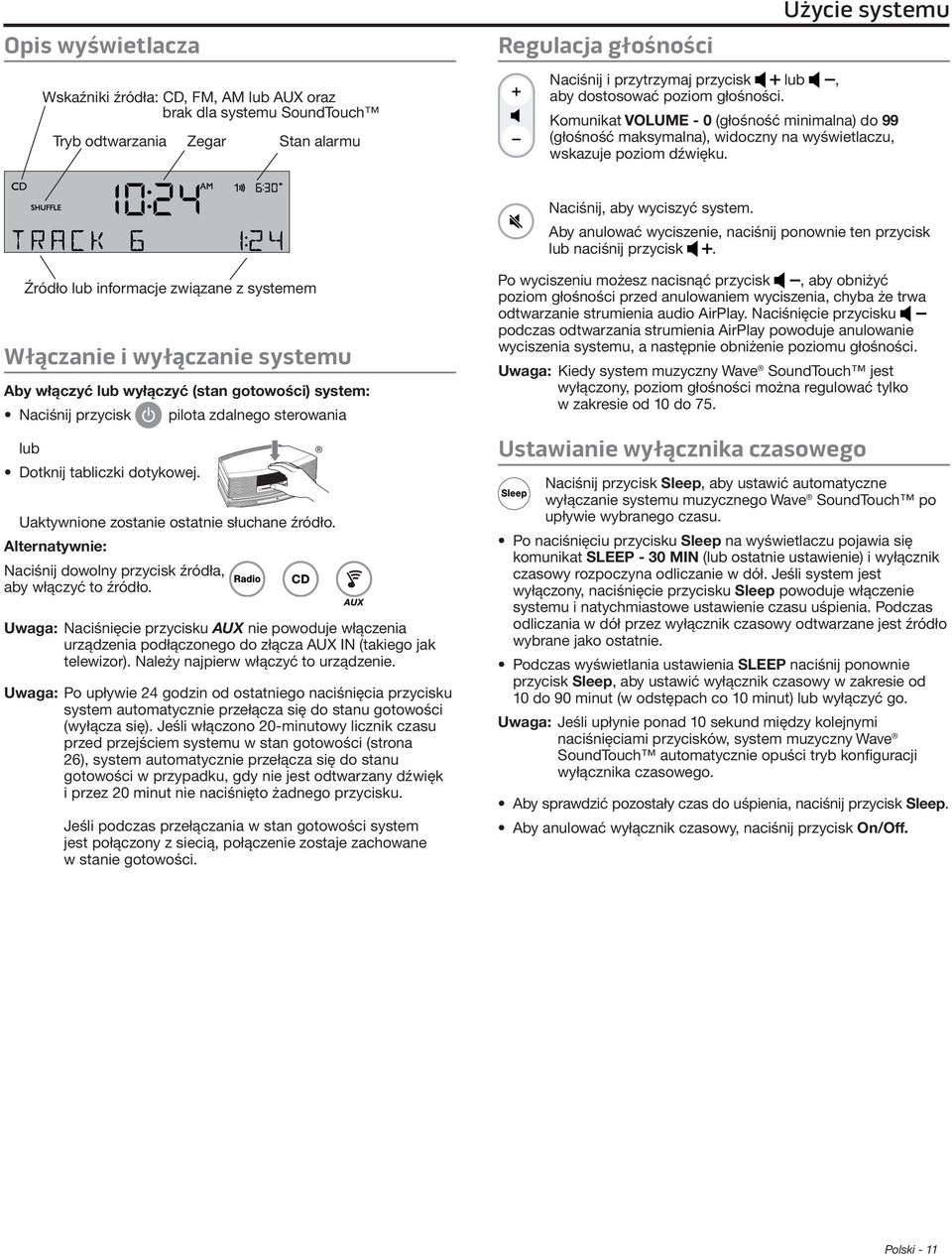 Aby anulować wyciszenie, naciśnij ponownie ten przycisk lub naciśnij przycisk.