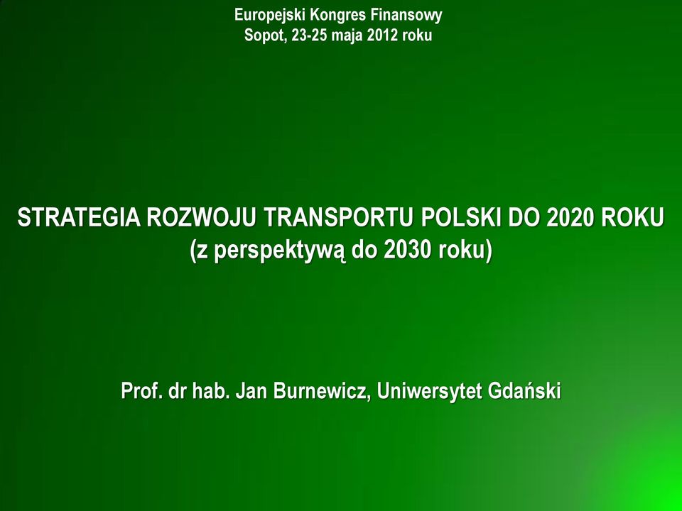 POLSKI DO 2020 ROKU (z perspektywą do 2030