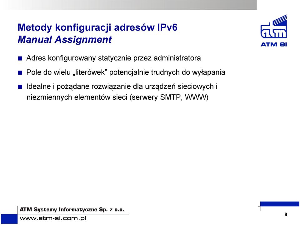 literówek potencjalnie trudnych do wyłapania Idealne i pożądane