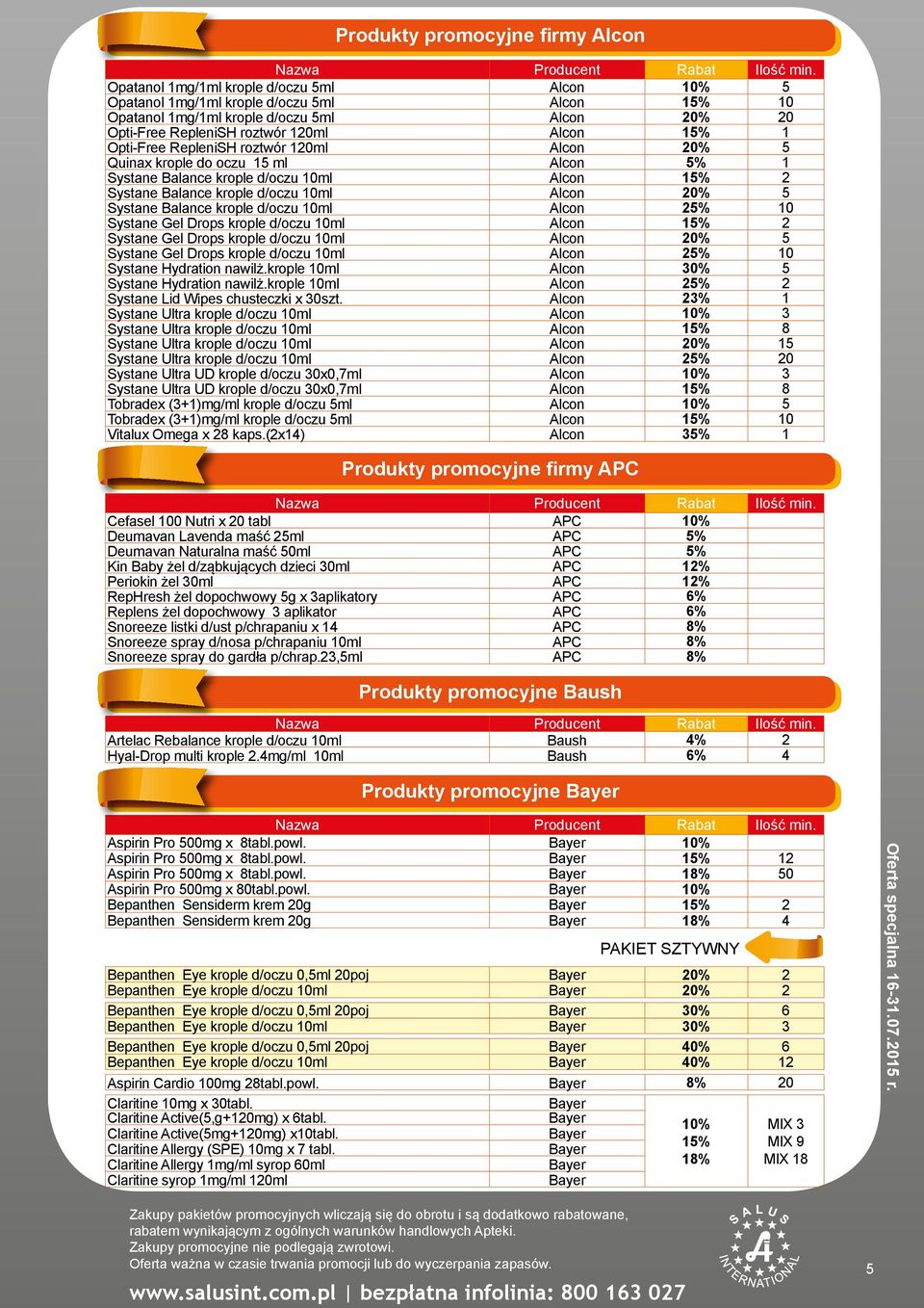 20% 5 Systane Balance krople d/oczu 10ml Alcon 25% 10 Systane Gel Drops krople d/oczu 10ml Alcon 15% 2 Systane Gel Drops krople d/oczu 10ml Alcon 20% 5 Systane Gel Drops krople d/oczu 10ml Alcon 25%