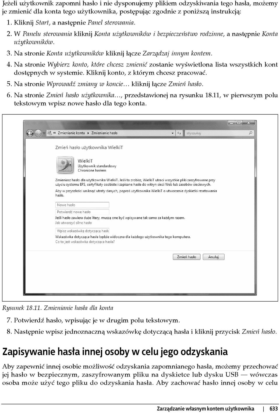 Na stronie Wybierz konto, które chcesz zmienić zostanie wyświetlona lista wszystkich kont dostępnych w systemie. Kliknij konto, z którym chcesz pracować. 5.