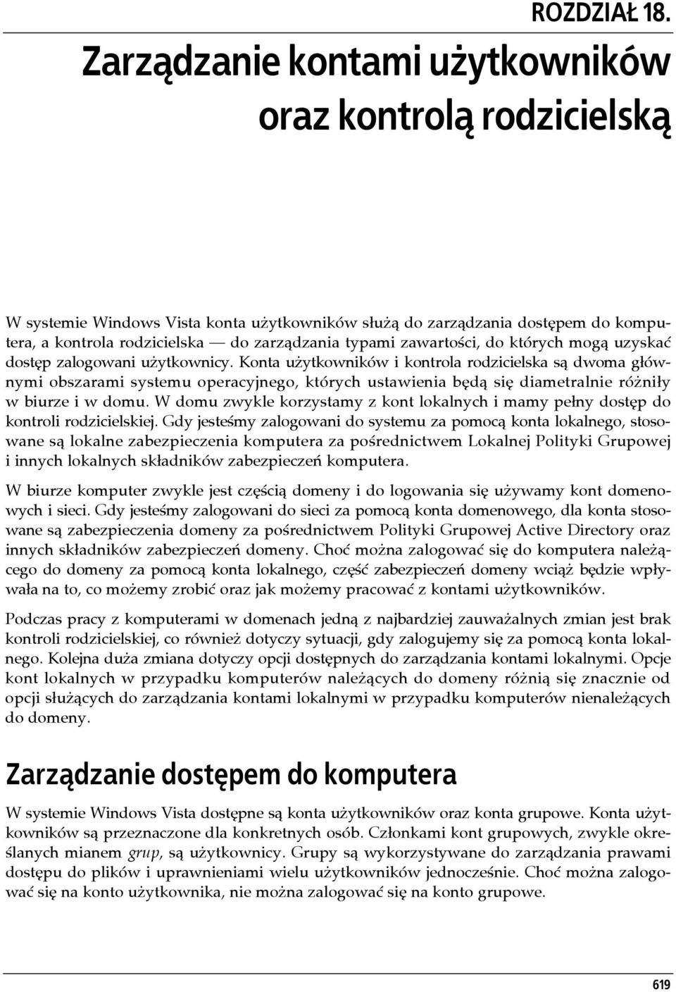 zawartości, do których mogą uzyskać dostęp zalogowani użytkownicy.
