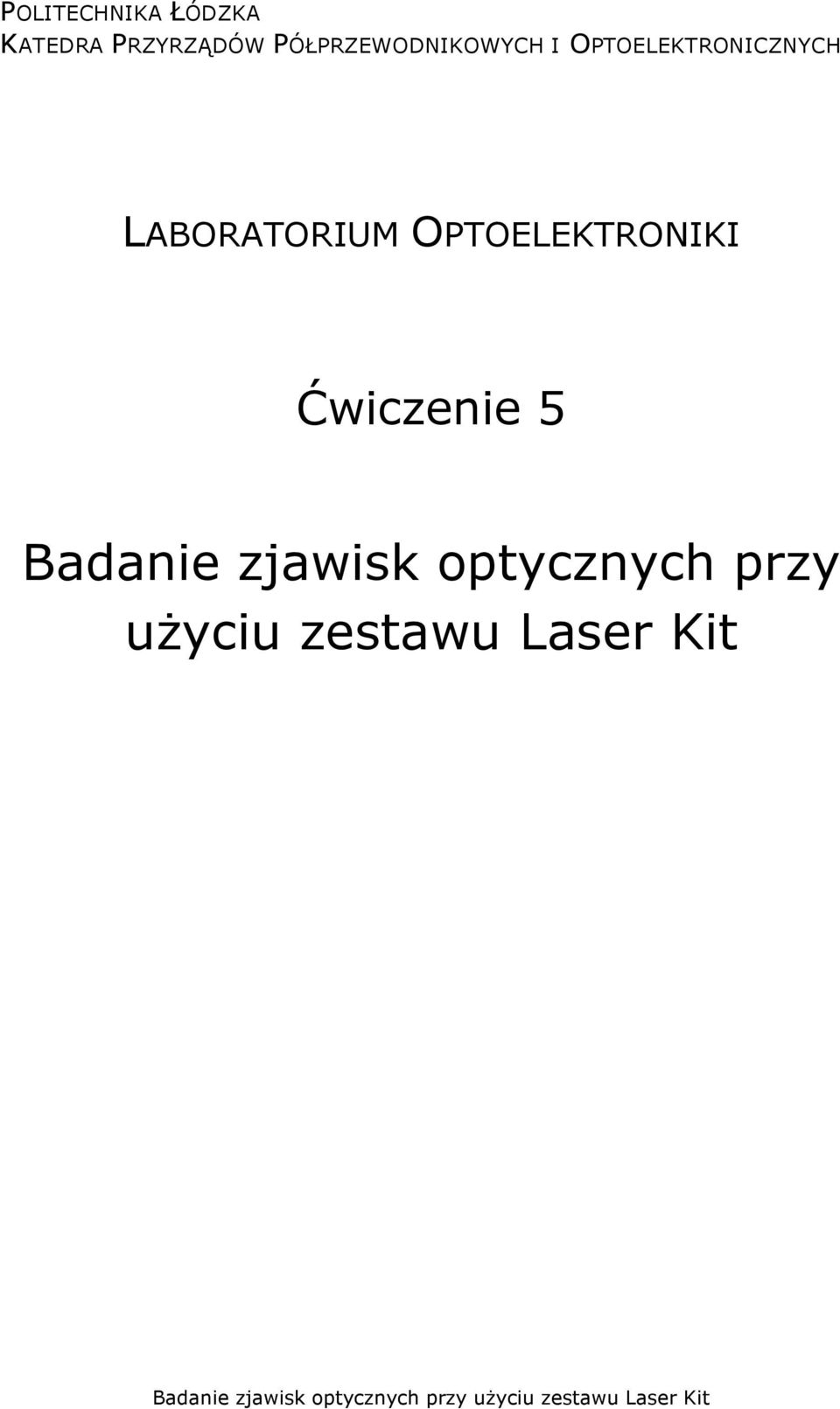 Ćwiczenie 5 Badanie