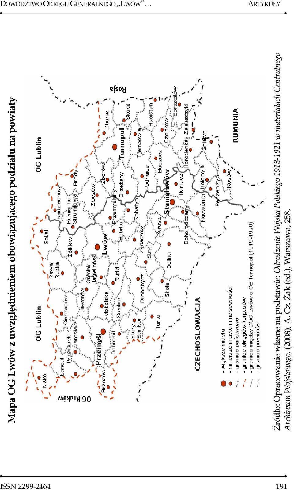 podstawie: Odrodzenie Wojska Polskiego 1918-1921 w materiałach