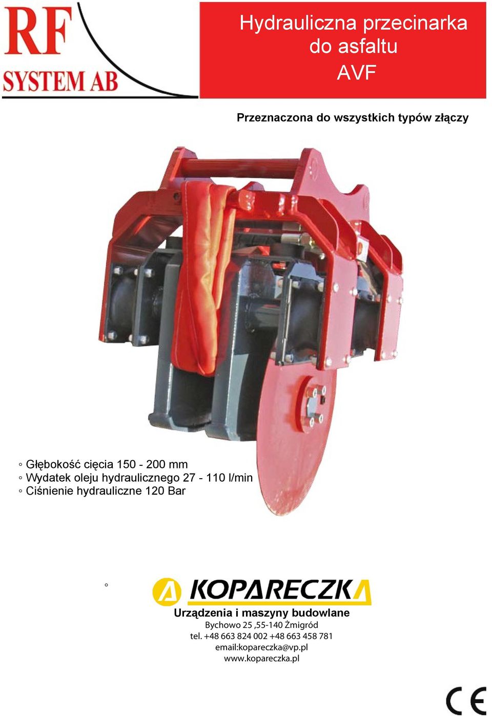 Głębokość cięcia 150-200 mm Wydatek oleju