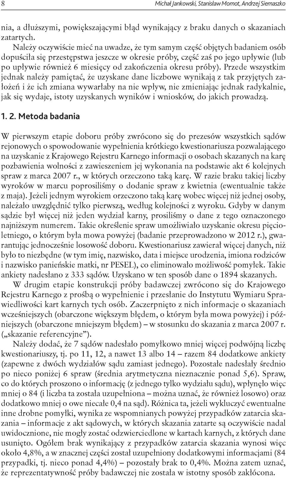 zakończenia okresu próby).