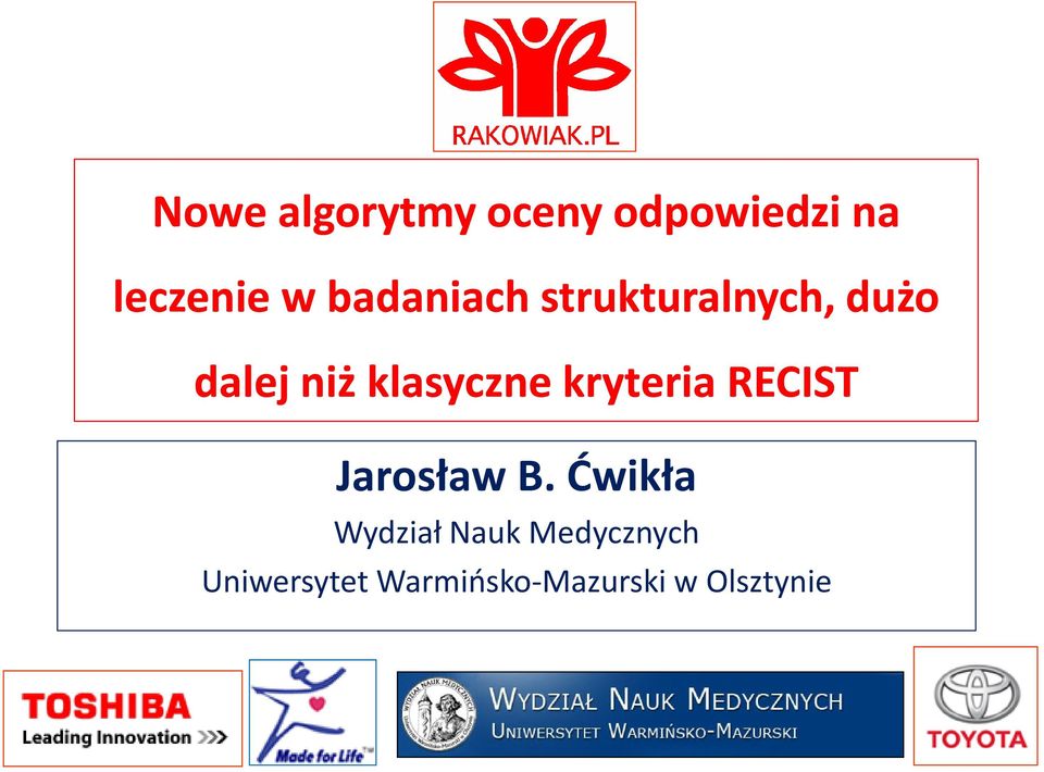 klasyczne kryteria RECIST Jarosław B.