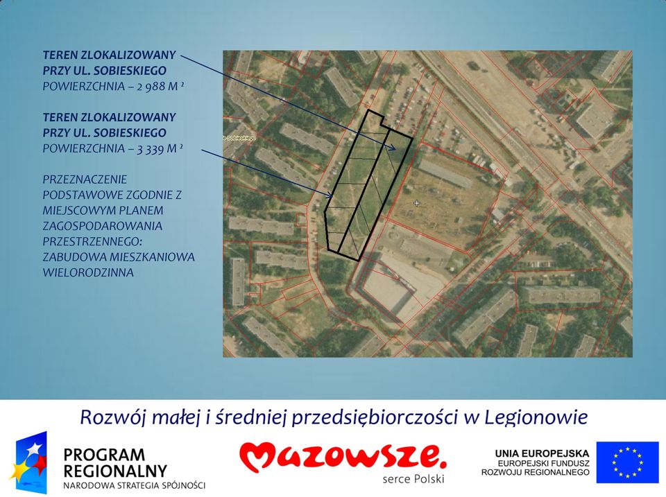 339 M ² PRZEZNACZENIE PODSTAWOWE ZGODNIE Z MIEJSCOWYM PLANEM