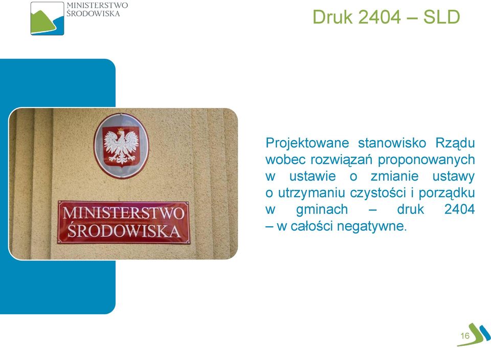 zmianie ustawy o utrzymaniu czystości i