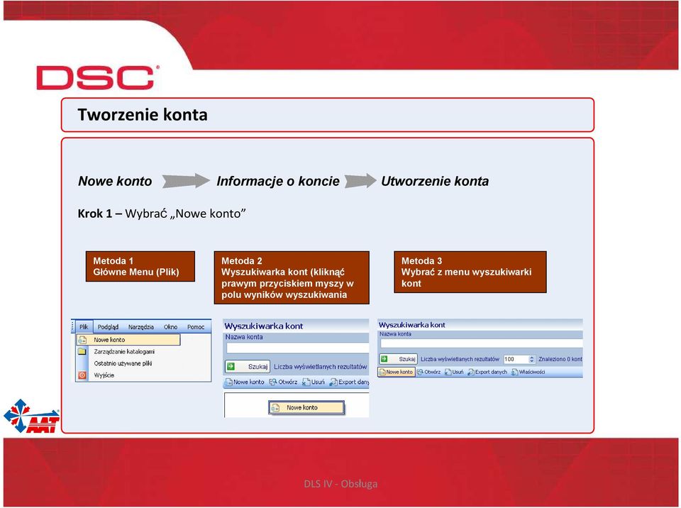 Metoda 2 Wyszukiwarka kont (kliknąć prawym przyciskiem myszy