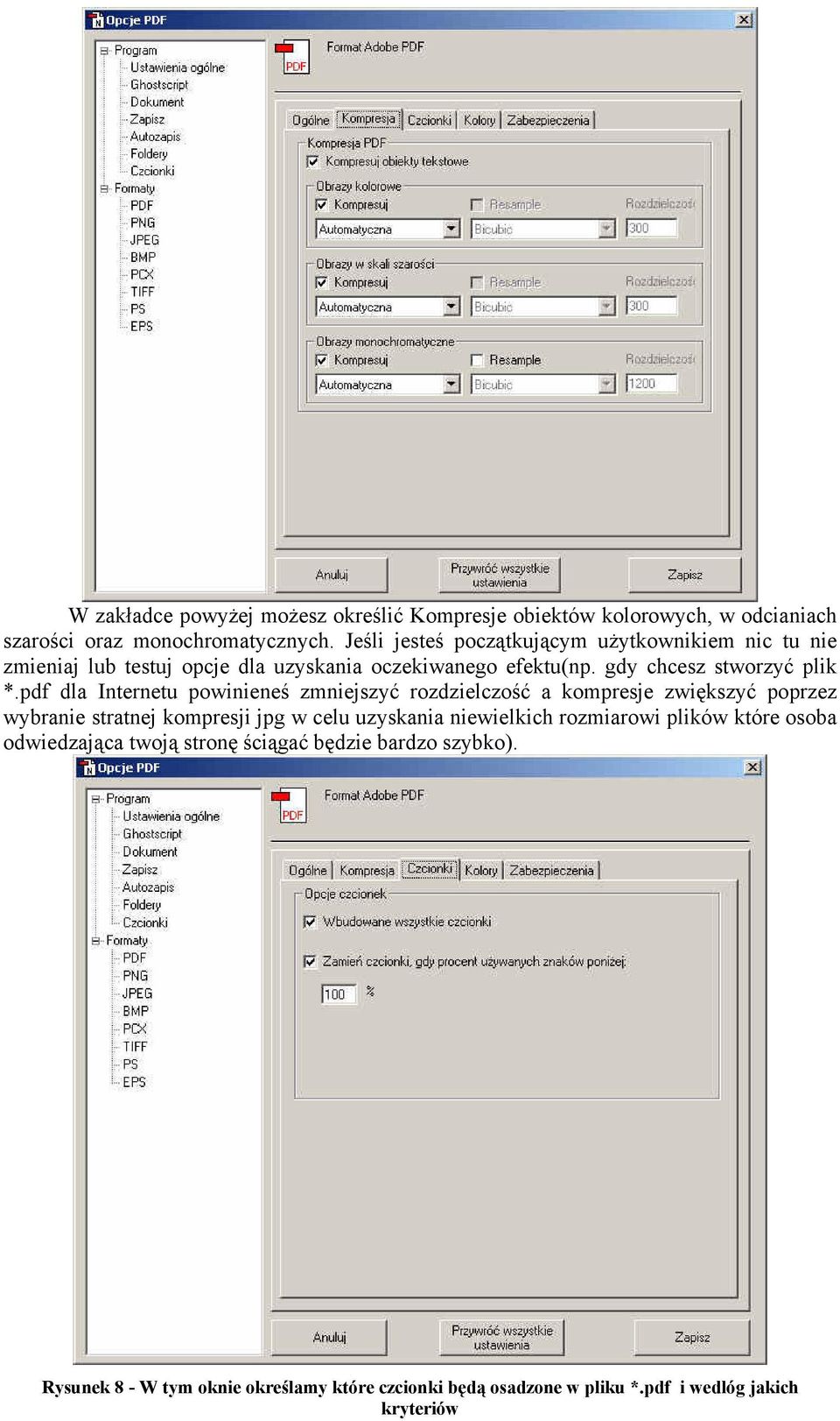 pdf dla Internetu powinieneś zmniejszyć rozdzielczość a kompresje zwiększyć poprzez wybranie stratnej kompresji jpg w celu uzyskania niewielkich