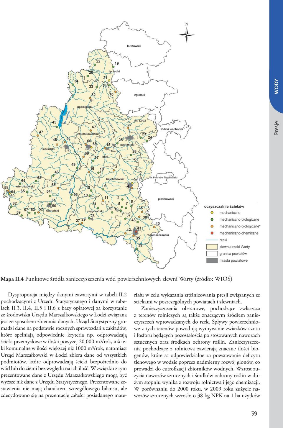 6 z bazy opłatowej za korzystanie ze środowiska Urzędu Marszałkowskiego w Łodzi związana jest ze sposobem zbierania danych.