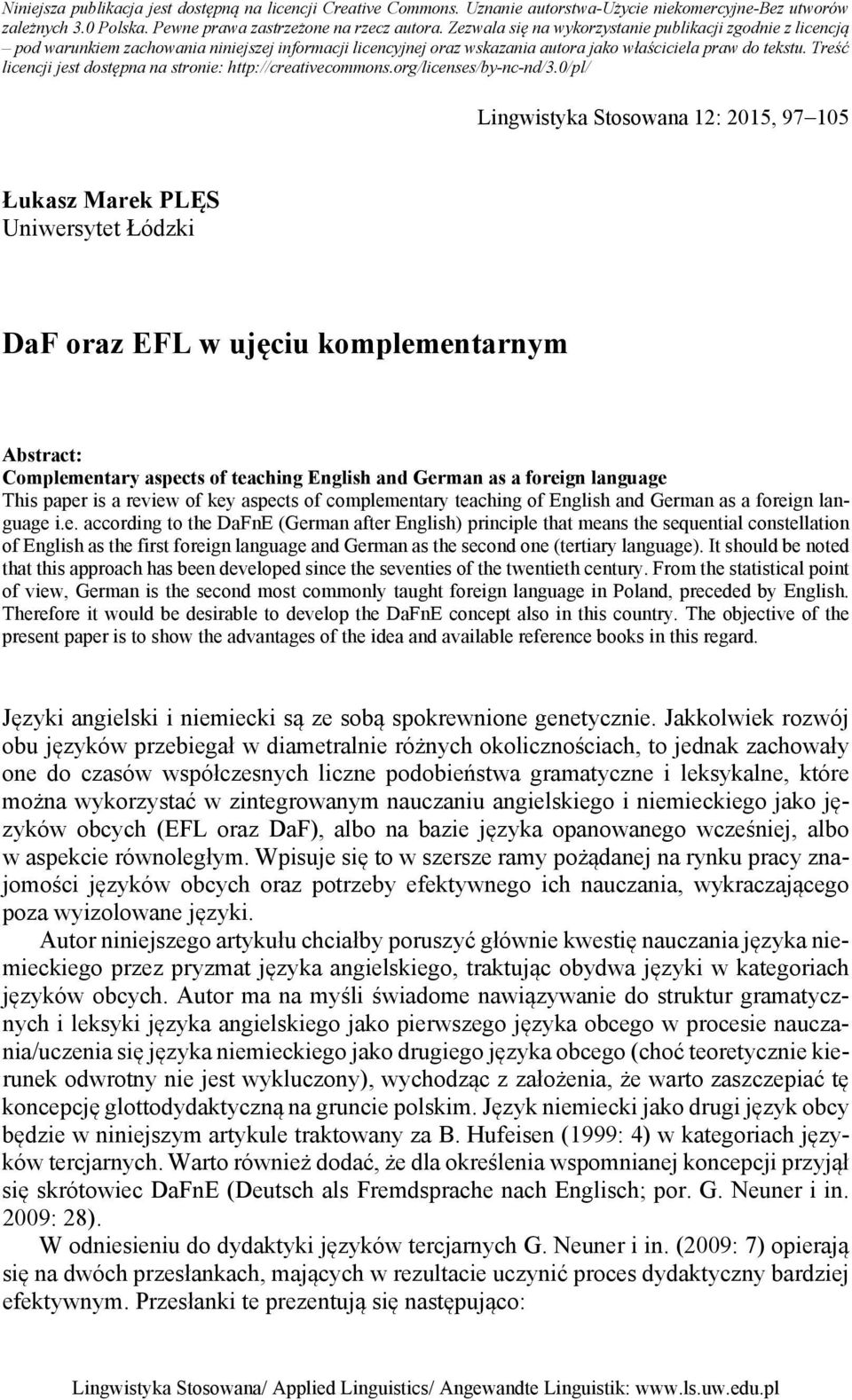 Treść licencji jest dostępna na stronie: http://creativecommons.org/licenses/by-nc-nd/3.