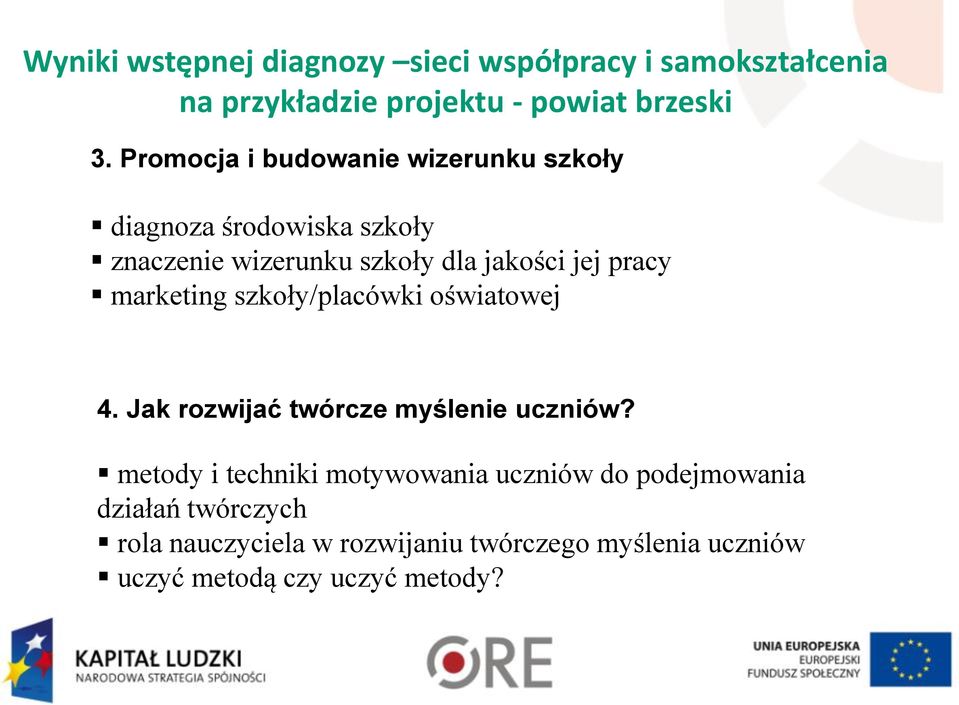 marketing szkoły/placówki oświatowej 4. Jak rozwijać twórcze myślenie uczniów?