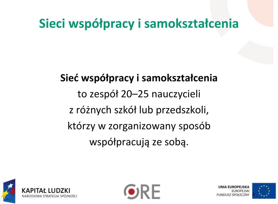 nauczycieli z różnych szkół lub przedszkoli,