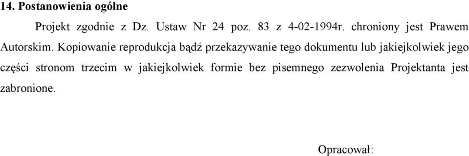 Kopiowanie reprodukcja bądź przekazywanie tego dokumentu lub jakiejkolwiek