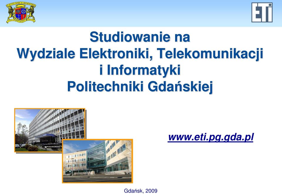 i Informatyki Politechniki