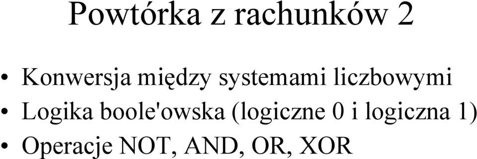 Logika boole'owska (logiczne 0 i