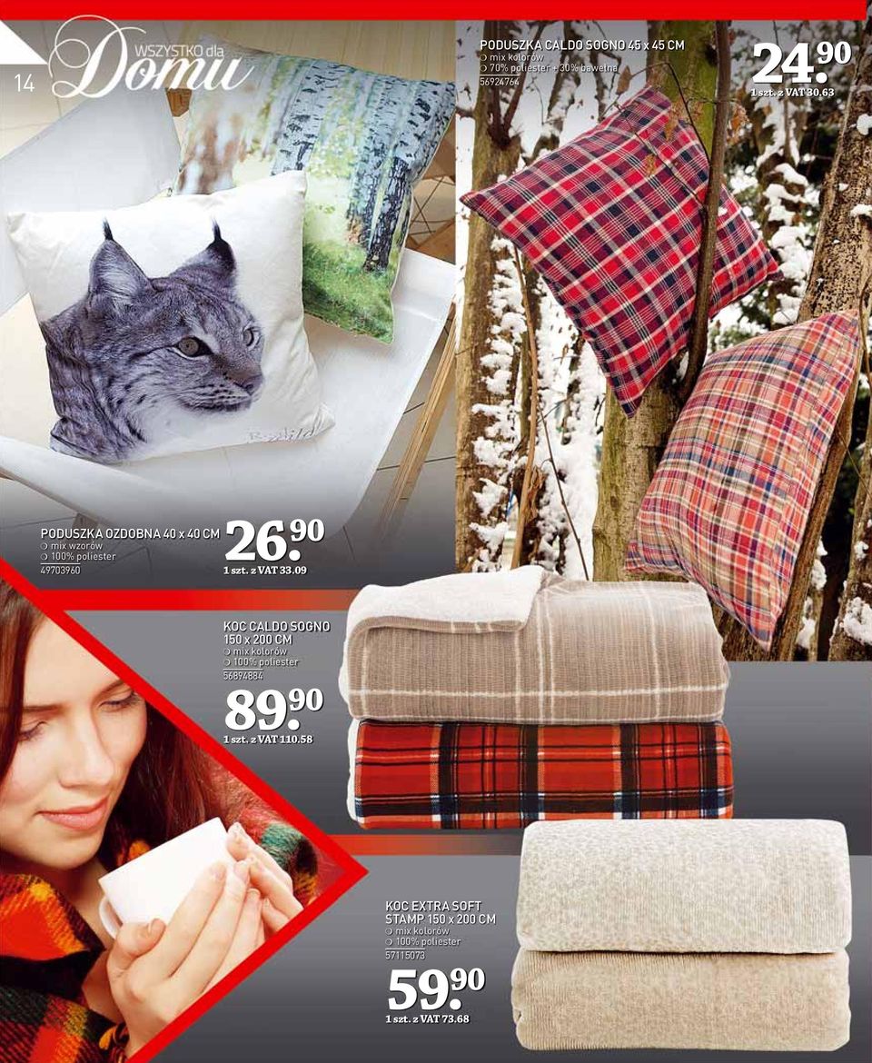 90 1 szt. z VAT 33.09 KOC CALDO SOGNO 150 x 200 CM mix kolorów 56894884 89. 90 1 szt.