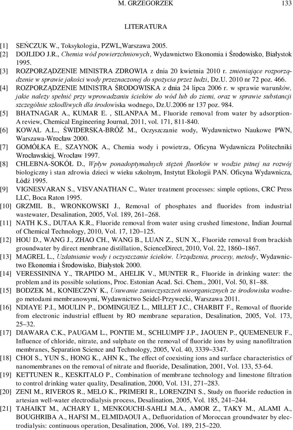 [4] ROZPORZĄDZENIE MINISTRA ŚRODOWISKA z dnia 24 lipca 2006 r.
