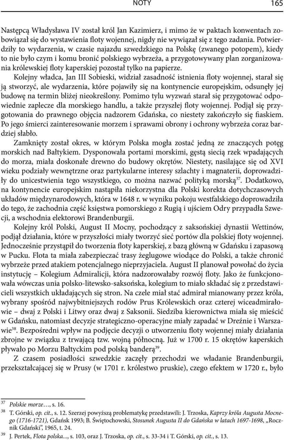 kaperskiej pozostał tylko na papierze.