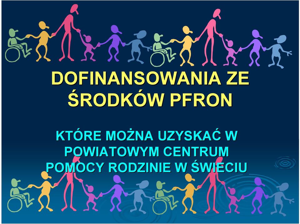 MOśNA UZYSKAĆ W