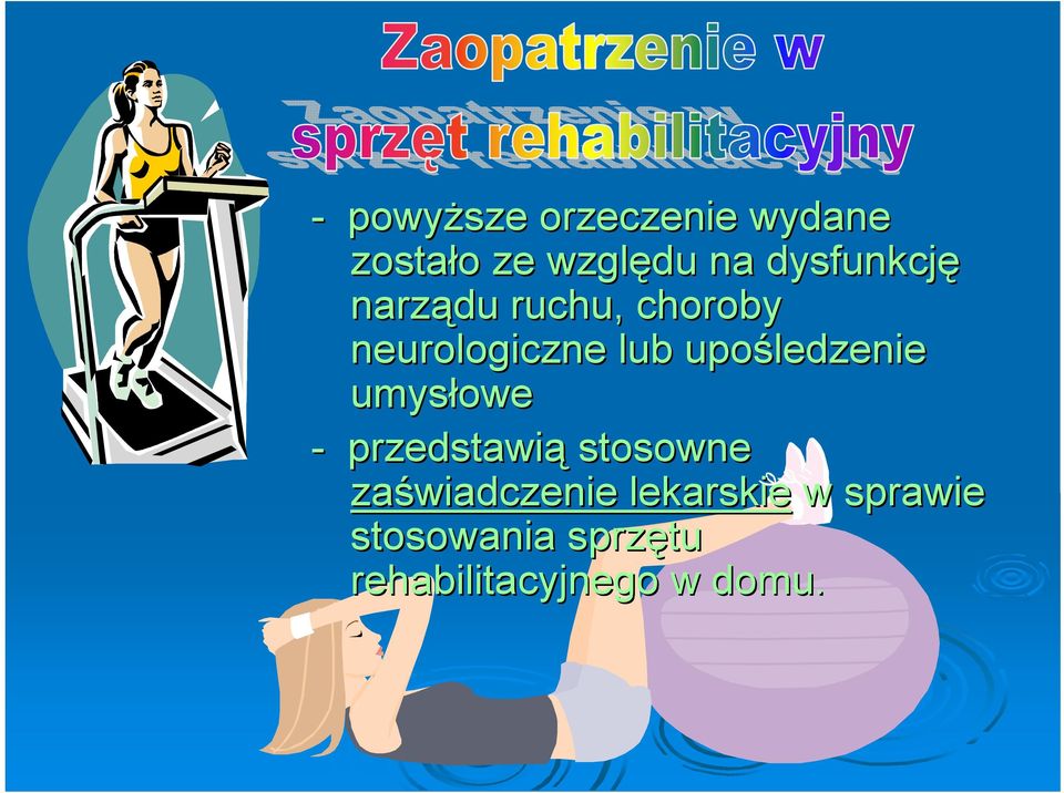 upośledzenie umysłowe - przedstawią stosowne