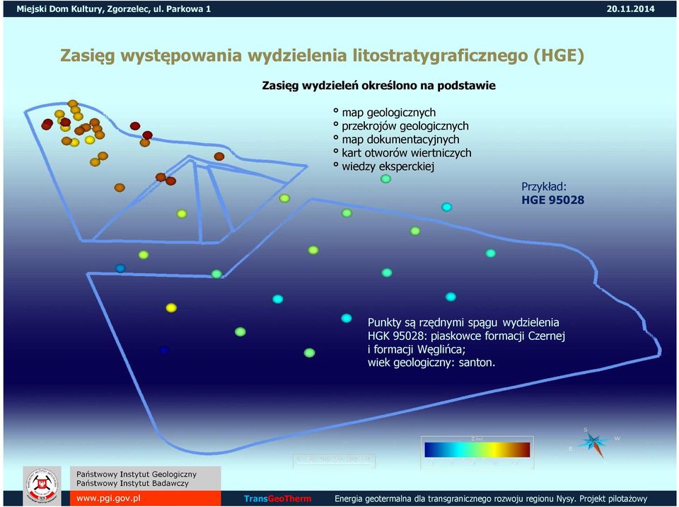 otworów wiertniczych wiedzy eksperckiej Przykład: HGE 95028 Punkty są rzędnymi spągu