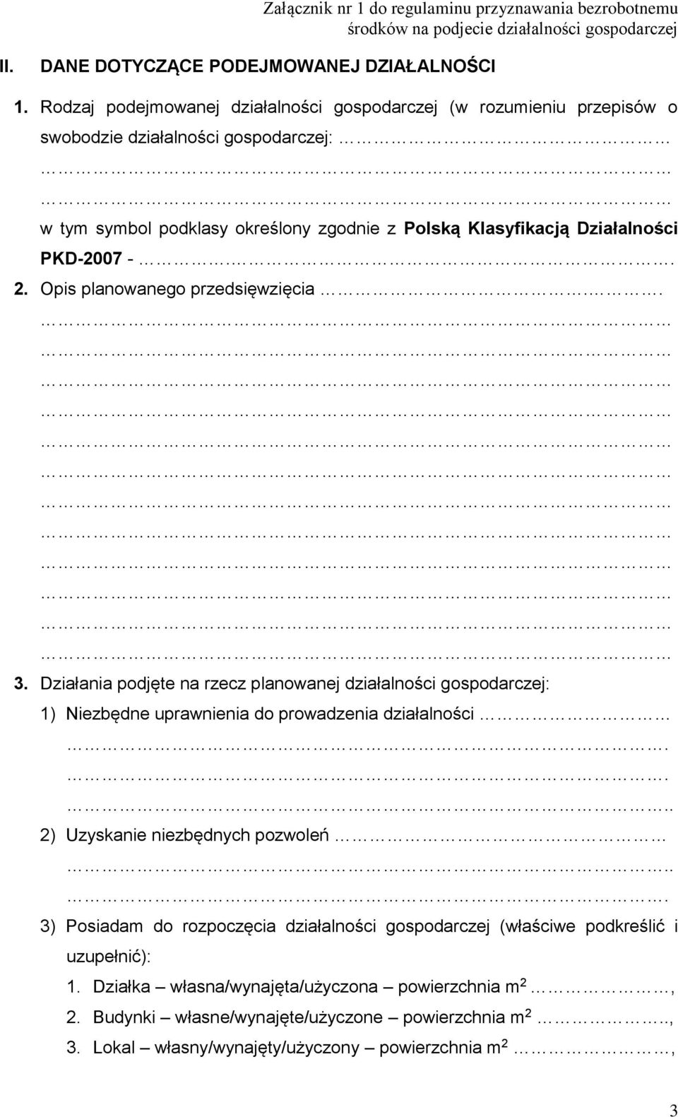 Działalności PKD-2007 -.. 2. Opis planowanego przedsięwzięcia.. 3.