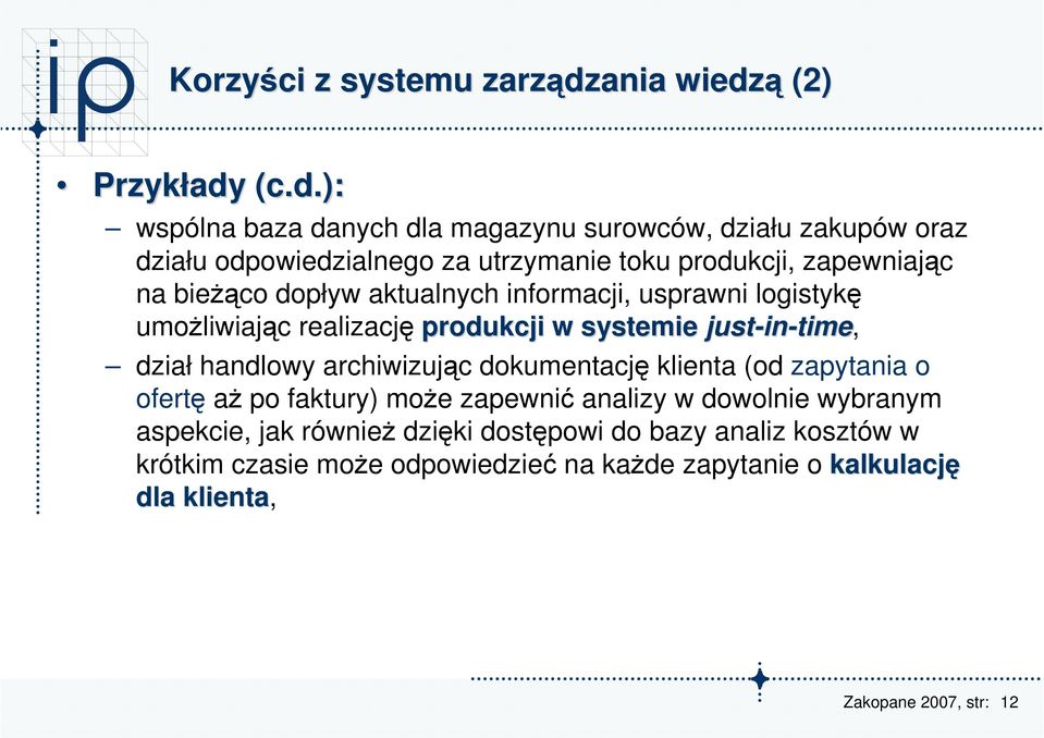 ą (2) Przykłady