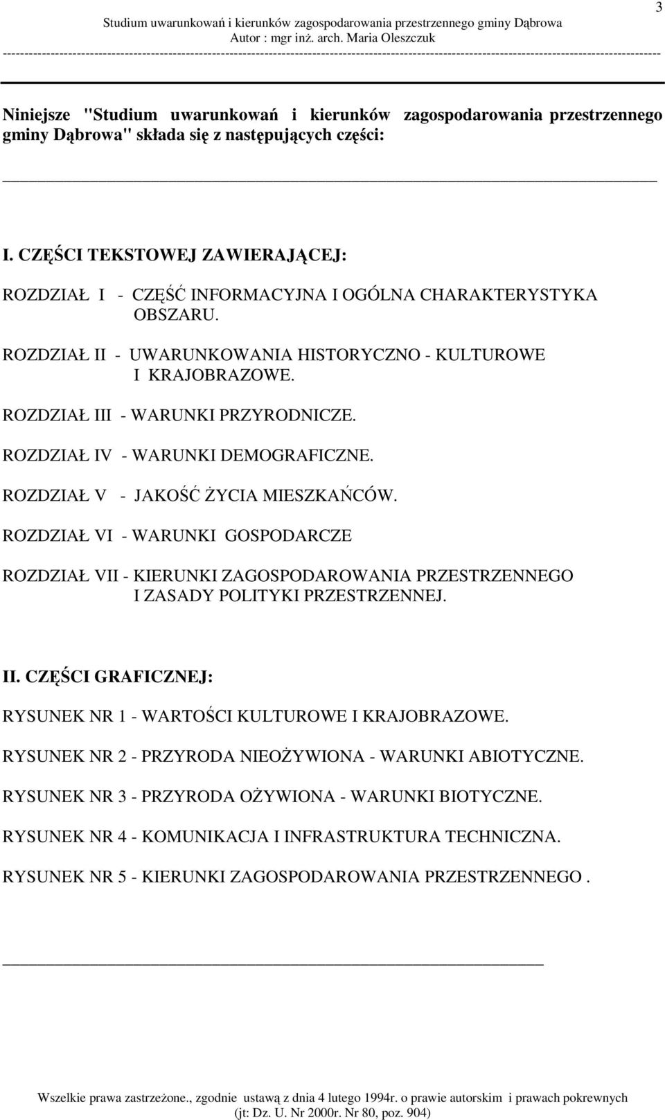 ROZDZIAŁ III - WARUNKI PRZYRODNICZE. ROZDZIAŁ IV - WARUNKI DEMOGRAFICZNE. ROZDZIAŁ V - JAKOŚĆ ŻYCIA MIESZKAŃCÓW.