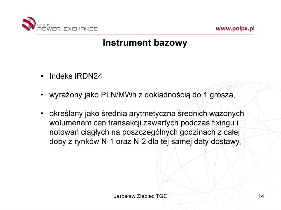 transakcji zawartych podczas fixingu i notowań ciągłych na poszczególnych