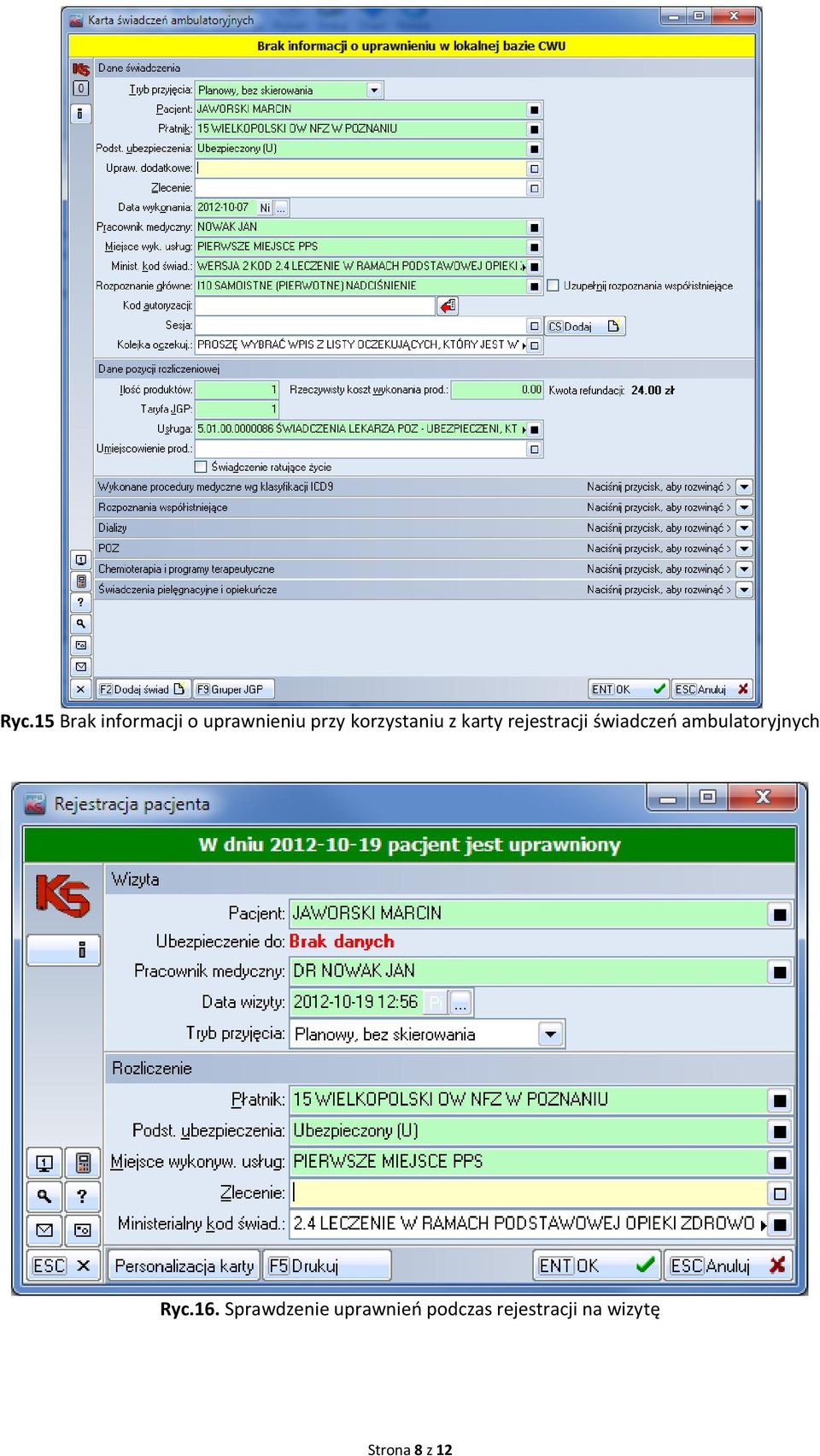 ambulatoryjnych Ryc.16.