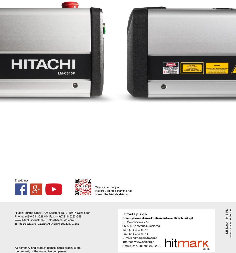 com Hitachi Industrial Equipment Systems Co., Ltd., Japan All company and product names in this brochure are the property of the respective companies. Hitmark Sp. z o.