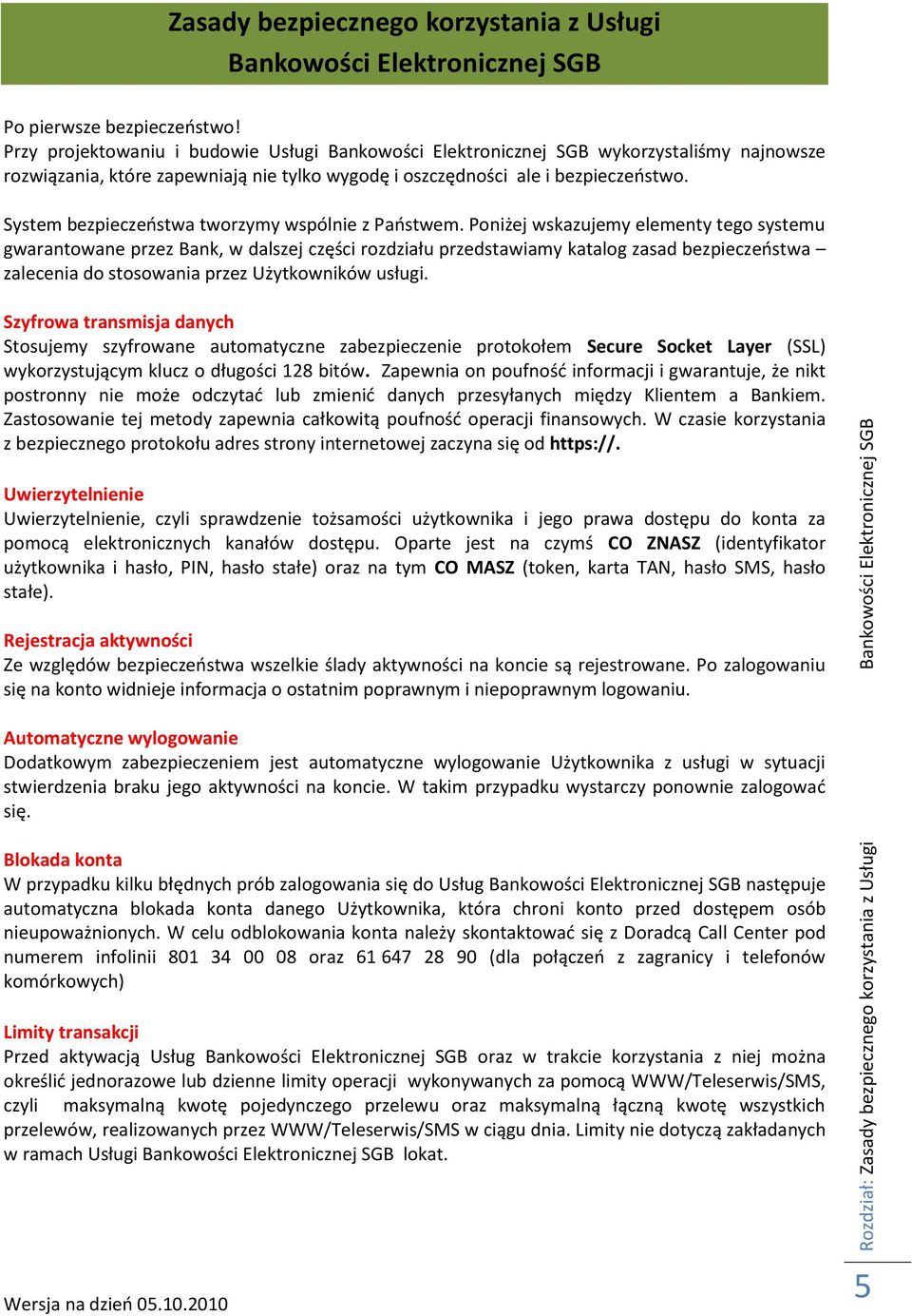 System bezpieczeostwa tworzymy wspólnie z Paostwem.