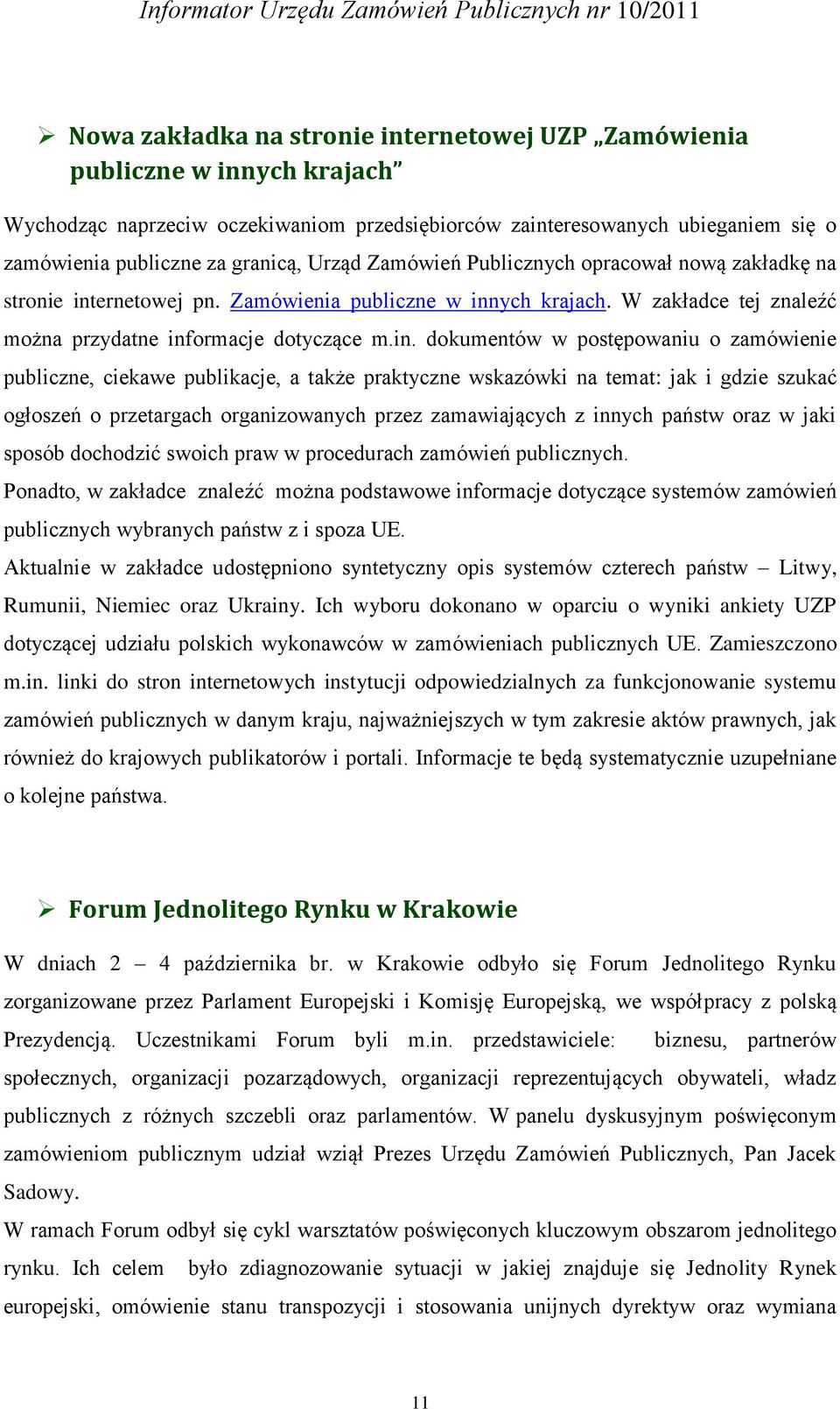 ernetowej pn. Zamówienia publiczne w inn