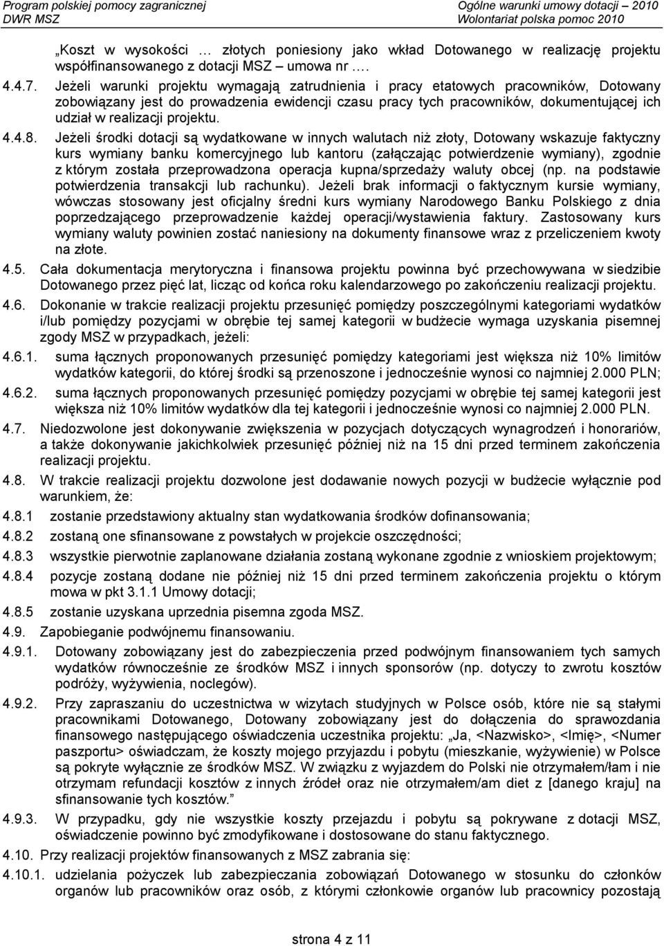 projektu. 4.4.8.