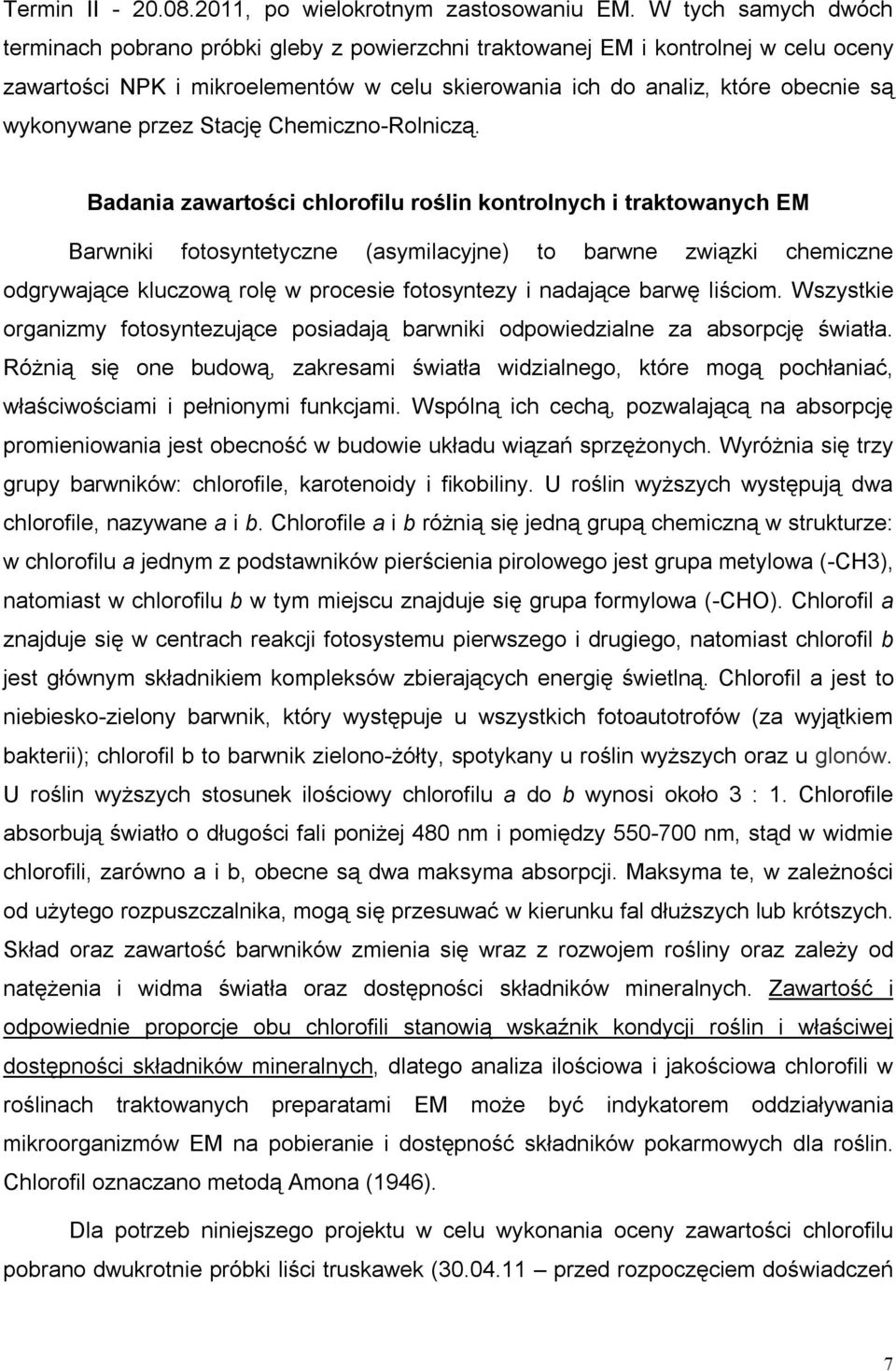 przez Stację Chemiczno-Rolniczą.