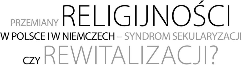 I W NIEMCZECH SYNDROM